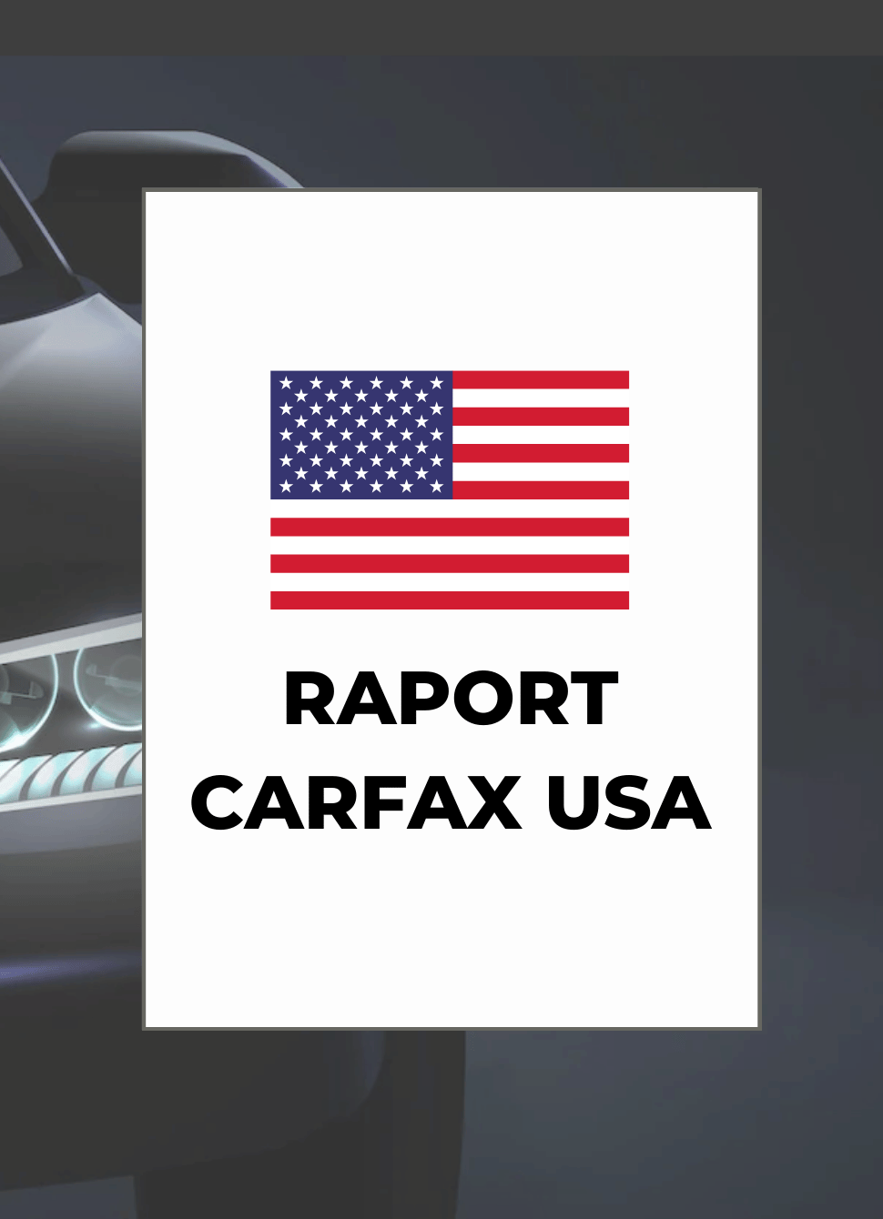 Raport CARFAX USA/Kanada – Audi po VIN